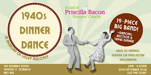 1940's Dinner/Dance. Complete with a 19 piece Big Band! Dancing & Auction | The Assembly House