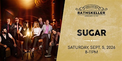Sugar at the Charlestown Rathskeller 2026 | The Charlestown Rathskeller