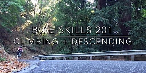 Bike Skills 201 -- Climbing + Descending Skills | Savvy Bike