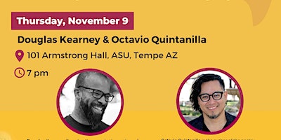 Piper Distinguished Visiting Writers: Douglas Kearney & Octavio Quintanilla | Armstrong Hall, Tempe, AZ, USA
