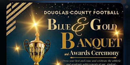 DCHS Football Blue and Gold Banquet | New mountaintop Baptist Church Family Life Center