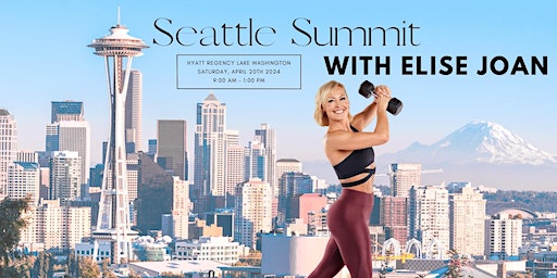 Seattle Summit with Elise Joan! | Hyatt Regency Lake Washington