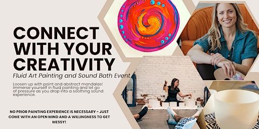 Connect with your Creativity - Fluid Art Painting and Sound Bath Event | Sakala Community