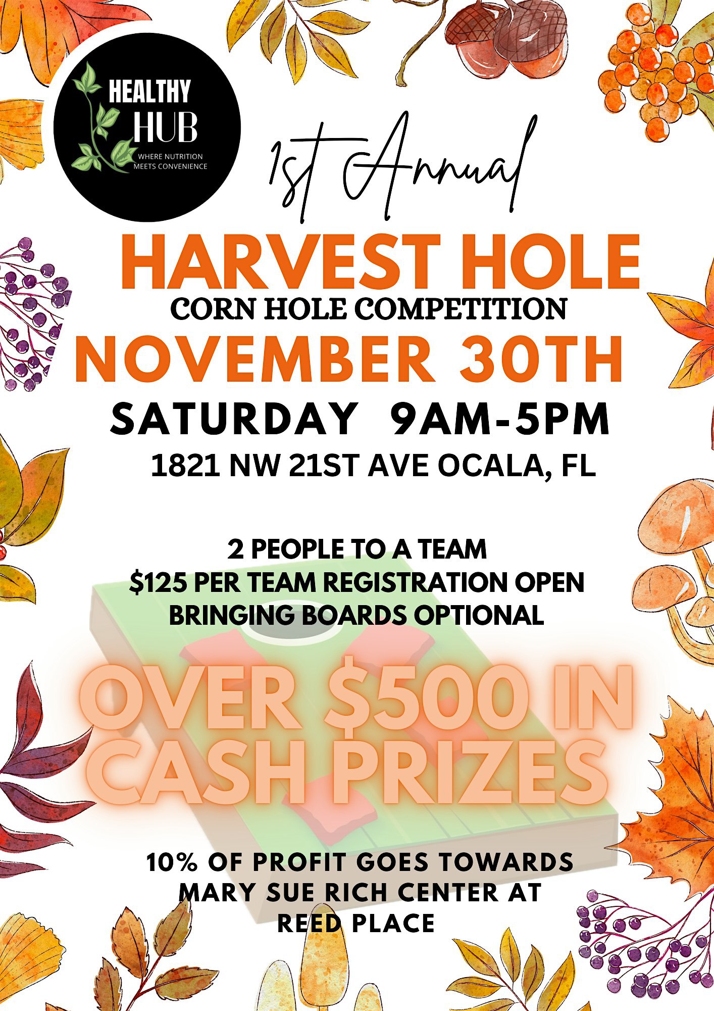 Harvest Hole Corn Hole Competition Mary Sue Rich Center at Reed Place