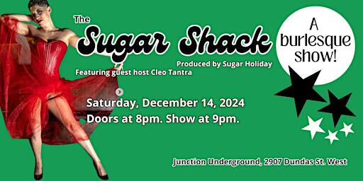 The Sugar Shack | junction [city] underground