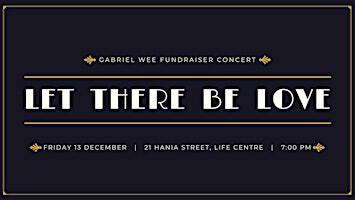Let There Be Love | Fundraiser Concert | 21 Hania Street