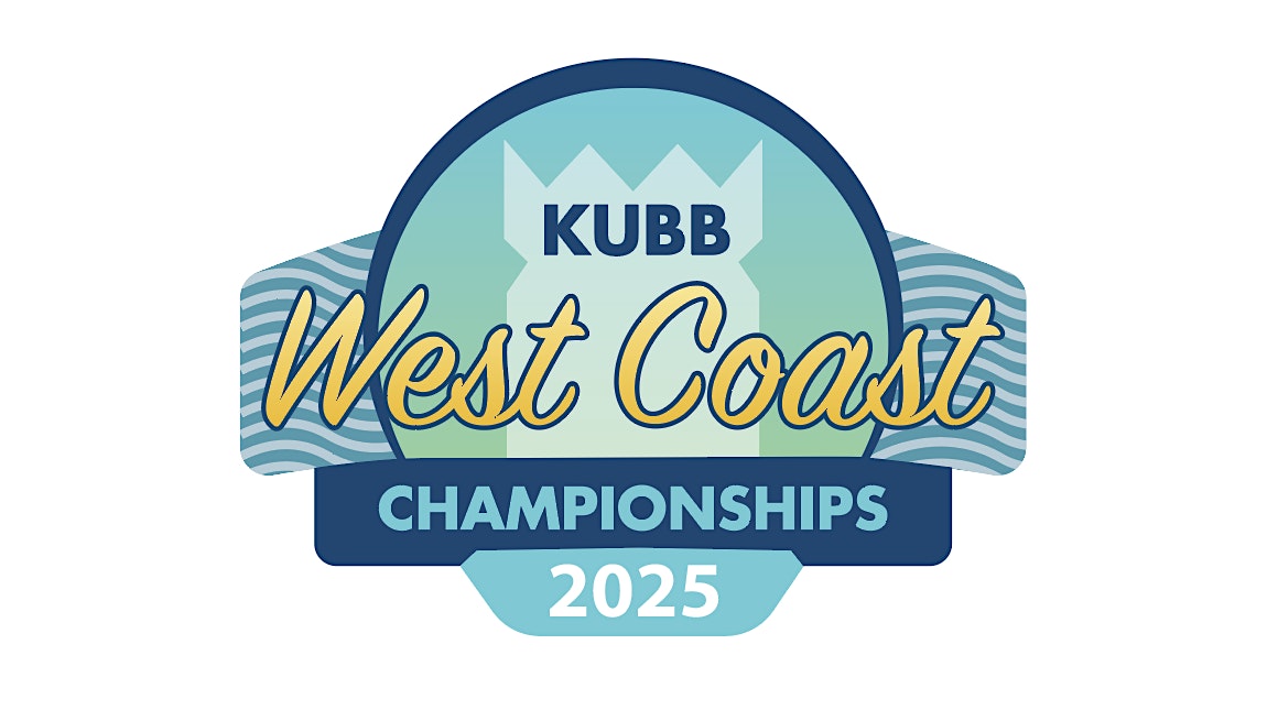 2025 West Coast Kubb Championships Orange Grove Park Tickets, Dates & Itineraries