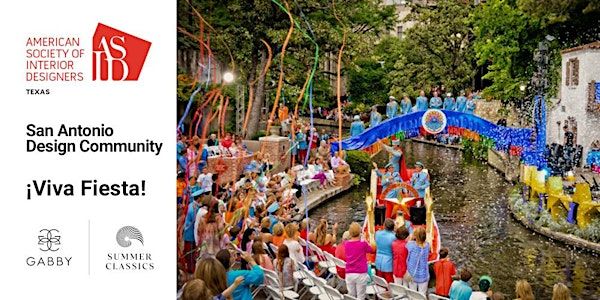 ASID TX San Antonio ¡Viva Fiesta! | Summer Classics