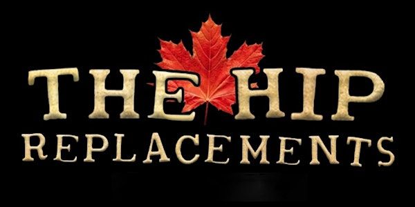 THE HIP REPLACEMENTS - AT THE ROCK'N FIRKIN | Rock'n Firkin Sports Pub & Grill