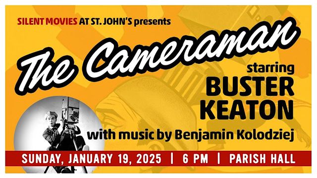 Silent Movie with Organ Accompaniment: Buster Keaton's The Cameraman | St. John's Episcopal Church