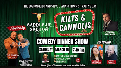 Kilts and Cannoli's - Comedy Dinner Show | Saddle Up Saloon