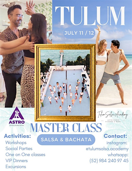 Dance in Paradise - Salsa and Bachata Masterclass with Astro Salsa | Tulum