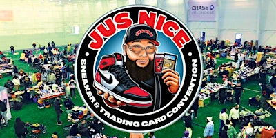 Jus Nice Sneaker & Trading Card Convention (NEW JERSEY) | Wildwoods Convention Center