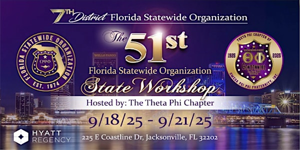 51st Florida Statewide Organization (OPP) State Workshop | Hyatt Regency Jacksonville Riverfront