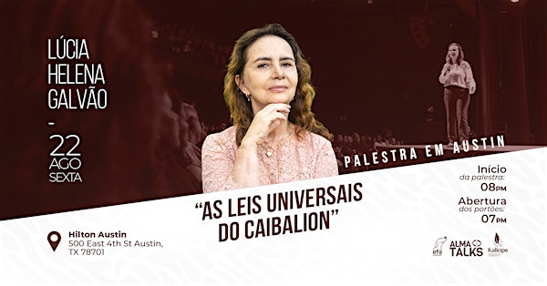 Lúcia Helena Galvão em Austin - Palestra "As Leis Universais do Caibalion" | Hilton Austin
