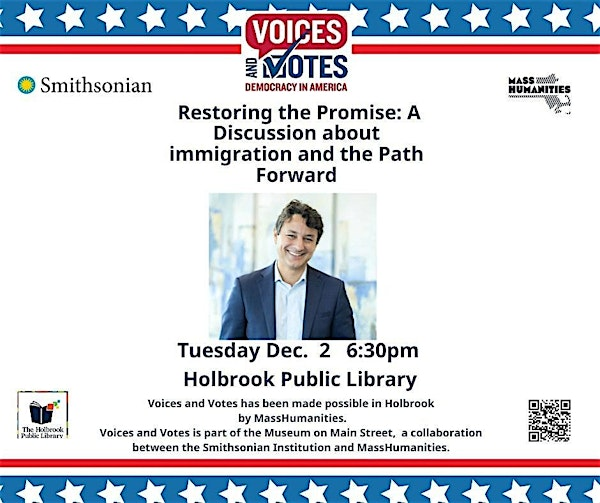 Restoring the Promise of America: a discussion on immigration policy | Holbrook Public Library