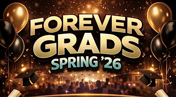 FOREVER GRADS SPRING 26': Graduation Party At Potbelly's | POTBELLY'S