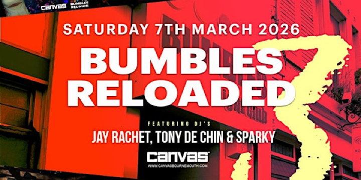 Bumbles Reloaded 2026 | Canvas Loft Bar