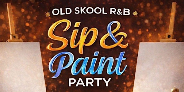 Old Skool R&B Sip and Paint Party | Rubys Bar