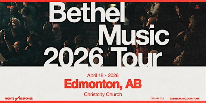 Bethel Music | Nights of Response - Edmonton | Edmonton