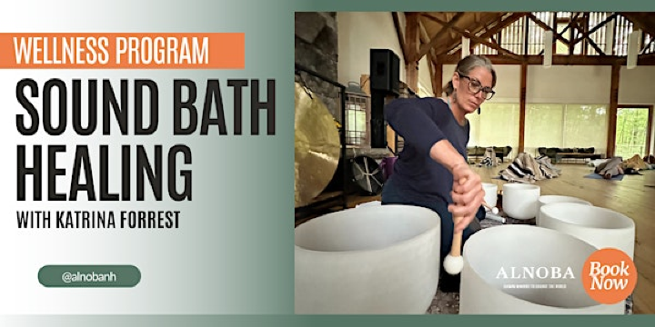 Sound Bath Healing | Alnoba