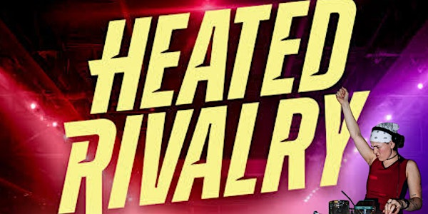HEATED RIVARLY Dance Party | ARIS Bar & Nightclub