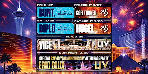 OFFICIAL BAKER 2 VEGAS WEEKEND 2026 - B2V | Fontainebleau Las Vegas