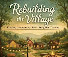 Rebuilding the Village: Finding Community After Religious Trauma | Skydance Brewing Co.