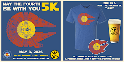 May the 4th Be With You 5k | Westminster | CO Brewery Running Series | Frolic Brewing Company