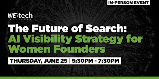 The Future of Search: AI Visibility Strategy for Women Founders | Windsor Hall