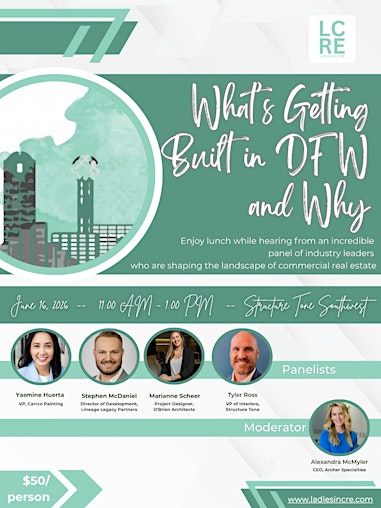 LCRE What’s Getting Built in DFW—and Why | Structure Tone Southwest