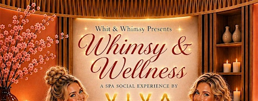 Whimsy & Wellness: A Spa Social Experience by Viva Day Spa + Med Spa | Viva Day Spa + Med Spa | Dallas