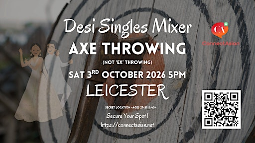 Desi Singles Event - Axe Throwing Leicester - ConnectAsian | Leicester