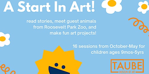 A Start in Art - WEDNESDAY sessions | Taube Museum of Art
