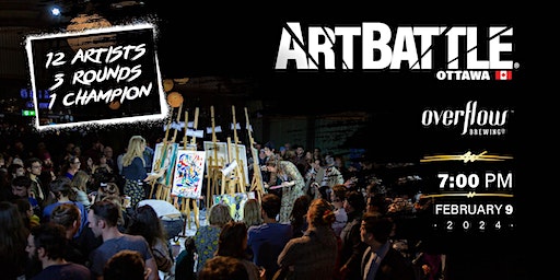 Art Battle Ottawa - February 9, 2024 | Overflow Brewing Company