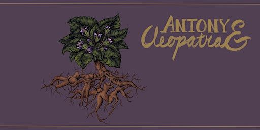 Mandragora Collective presents: Antony and Cleopatra | The Grain Exchange