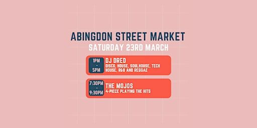 DJ Dred & The Mojos | Abingdon Street Market