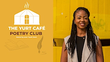 The Yurt Café Poetry Club | The Royal Foundation of St Katharine