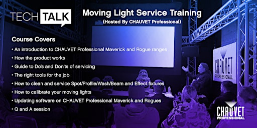 CHAUVET Professional Moving Light Service Training | Skegness, Embassy Theatre