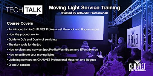 CHAUVET Professional Moving Light Service Training | Skegness, Embassy Theatre
