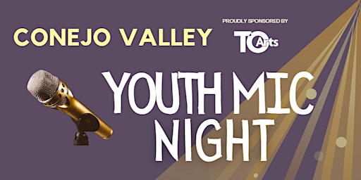 April 2024 Conejo Valley Youth Mic Night! | Jeanette Airen Performing Arts Studio