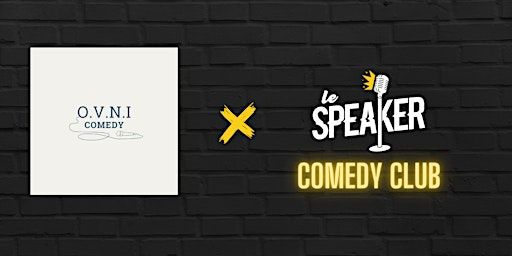 Soirée Drag & Stand Up avec l'O.V.N.I Comedy au Speaker Lyon | Le Speaker