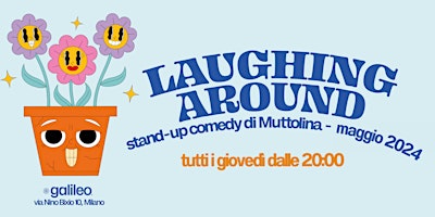 Laughing Around 2024 - risate e polpette a Porta Venezia | Galileo