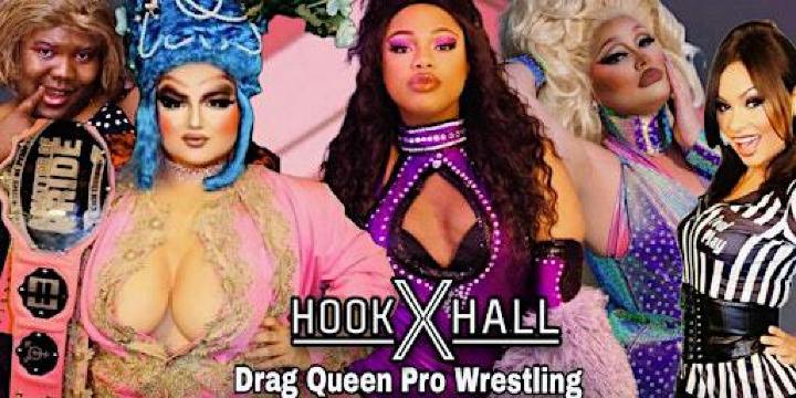 DRAG QUEEN WRESTLING AT HOOK HALL! | Hook Hall