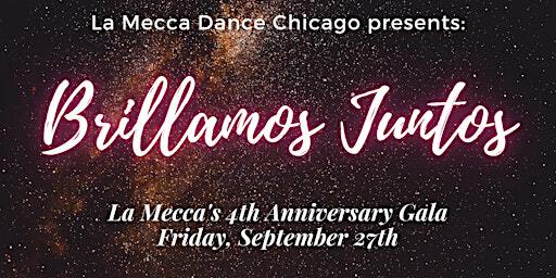 Brillamos Juntos Anniversary Gala and Workshops | La Mecca Dance Chicago