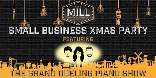 Small Business Xmas Party feat. The Grand Dueling Piano Show! | Sawmill Prime Rib & Steak House