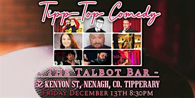 Tipp-Top Comedy | The Talbot Bar