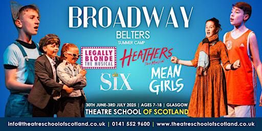 TSOS GLASGOW|| Broadway Belters | Theatre School of Scotland