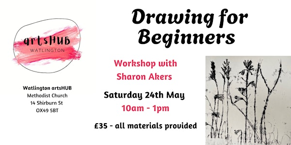 Drawing for Beginners with Sharon Akers | artsHUB @ Watlington Methodist Church