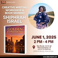 Creative Writing Workshop and Book Signing with Shiphrah Israel | Da Book Joint